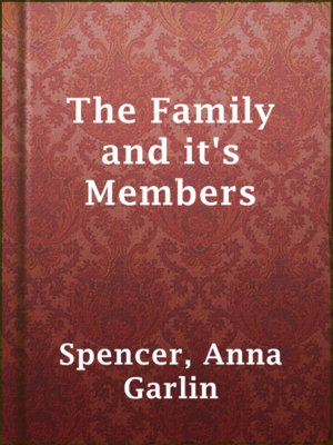 cover image of The Family and it's Members